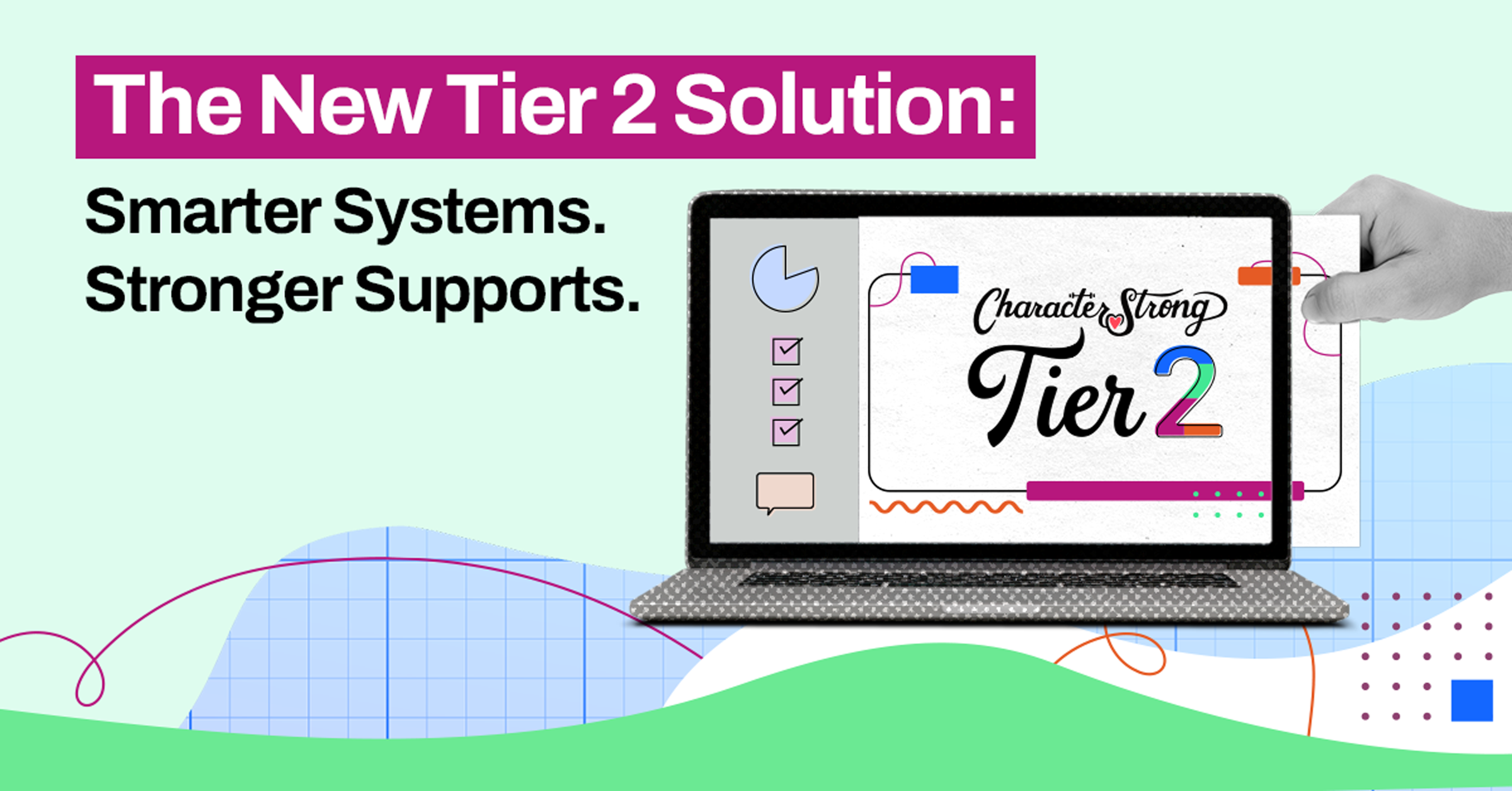 Title: The new Tier Solution - a computer screen with with CharacterStrong Tier 2 on it