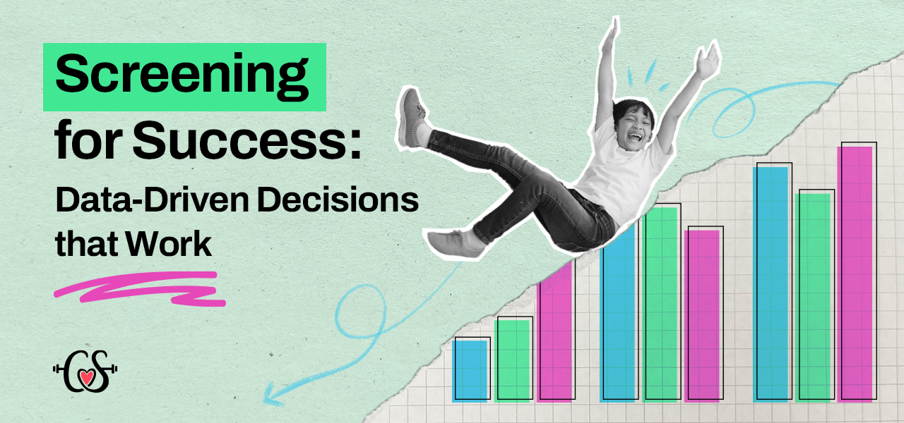 Screening for Success with a student fallign on a bar chart